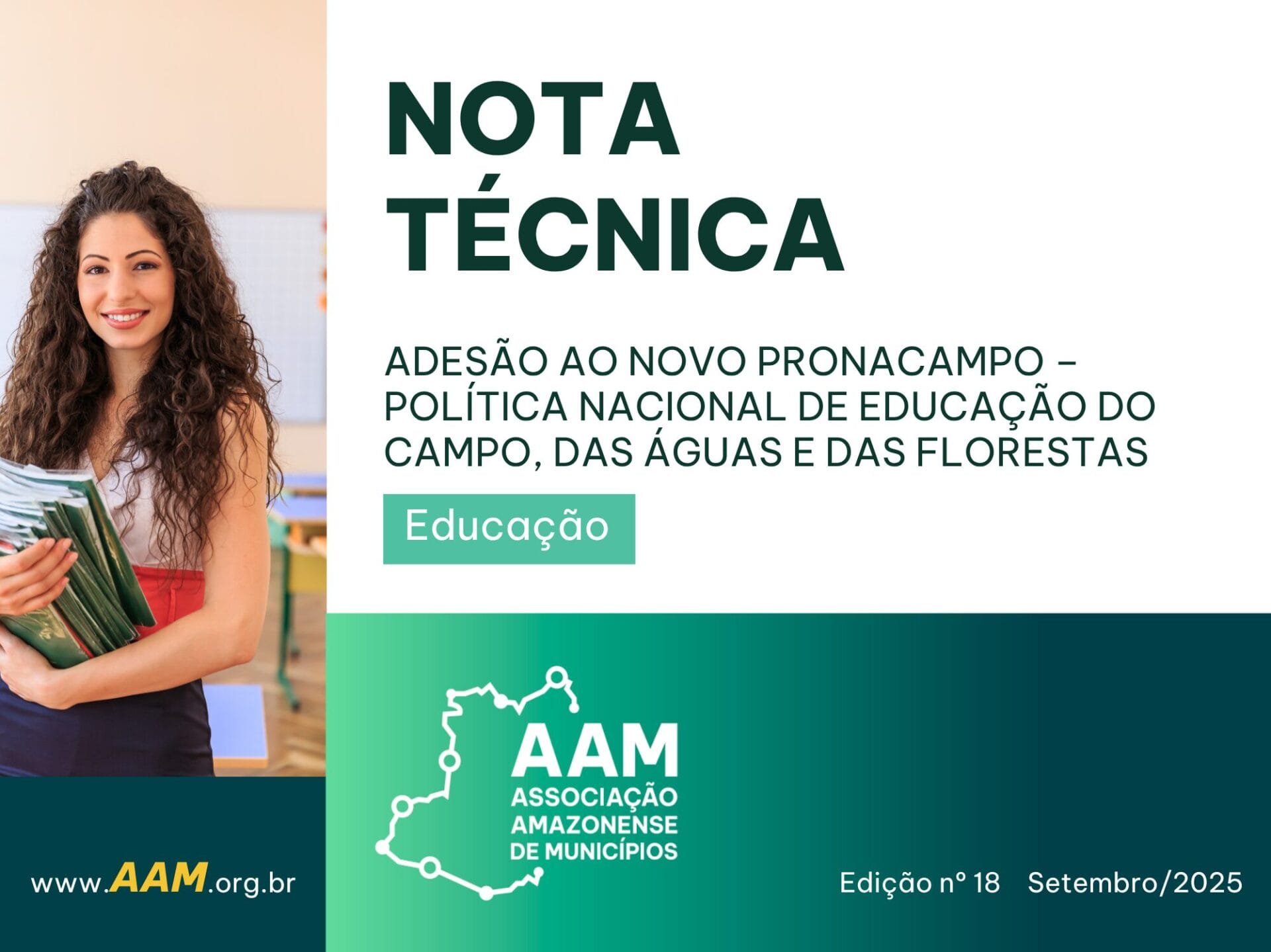 NOTA TÉCNICA - 018 - ADESÃO AO NOVO PRONACAMPO – POLÍTICA NACIONAL DE EDUCAÇÃO DO CAMPO, DAS ÁGUAS E DAS FLORESTAS