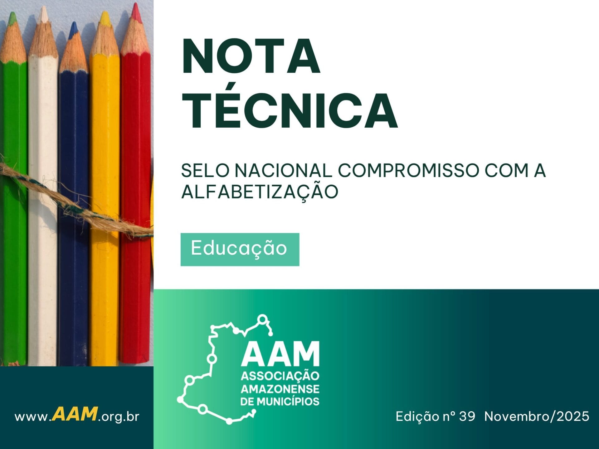 NOTA TÉCNICA - 039 - SELO NACIONAL COMPROMISSO COM A ALFABETIZAÇÃO