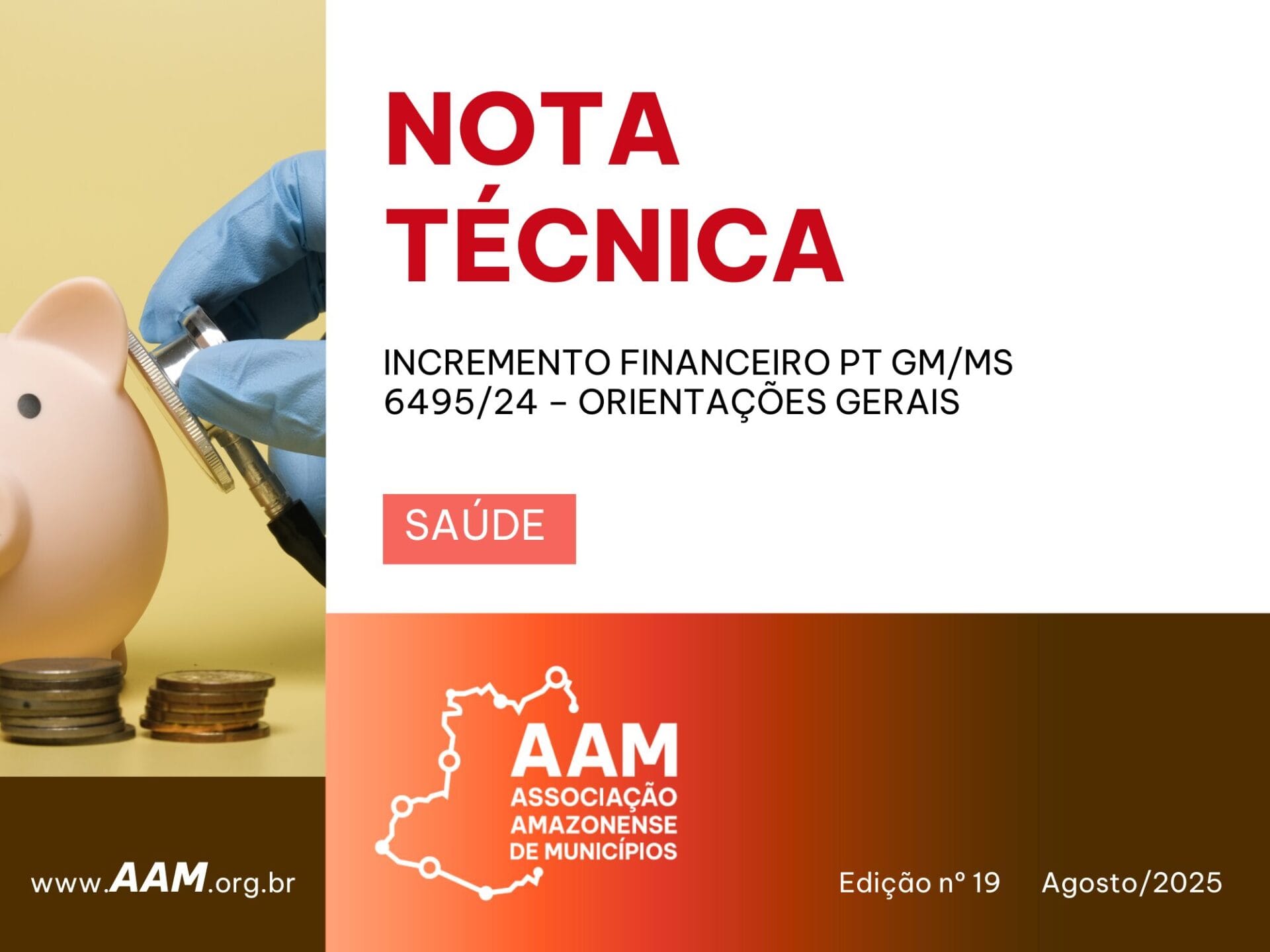 NOTA TÉCNICA - 019 - INCREMENTO FINANCEIRO PT GM/MS 6495/24 – ORIENTAÇÕES GERAIS