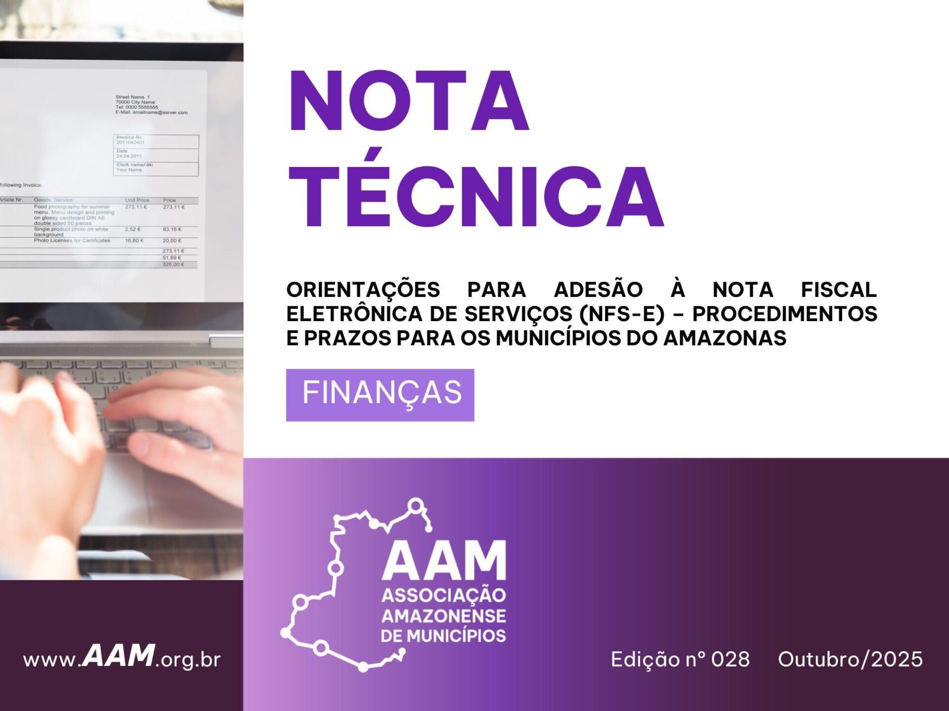 NOTA TÉCNICA AAM - 028 – ORIENTAÇÕES PARA ADESÃO À NOTA FISCAL ELETRÔNICA DE SERVIÇOS (NFS-E) – PROCEDIMENTOS E PRAZOS PARA OS MUNICÍPIOS DO AMAZONAS