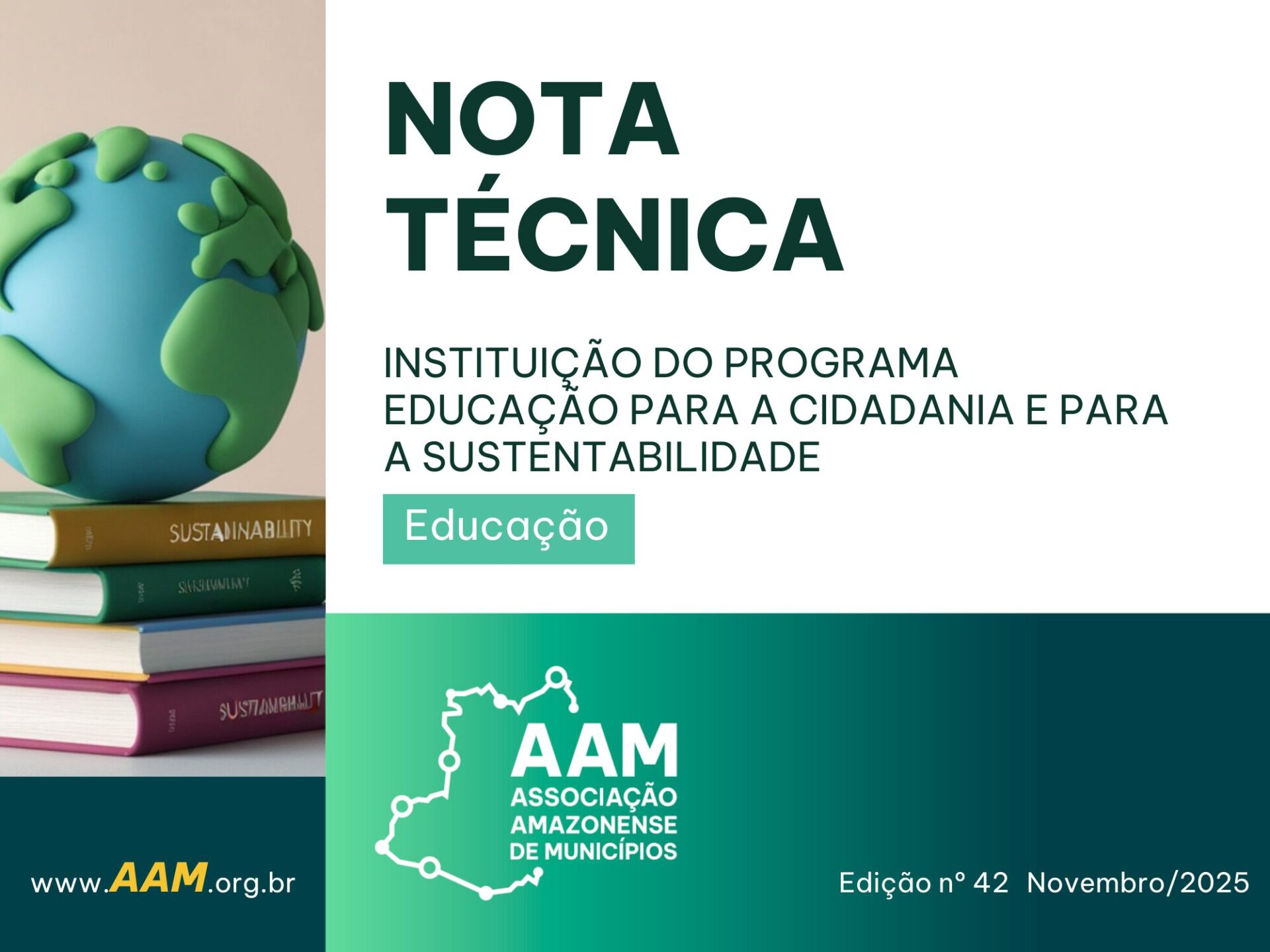 NOTA TÉCNICA - 042 - INSTITUIÇÃO DO PROGRAMA EDUCAÇÃO PARA A CIDADANIA E PARA A SUSTENTABILIDADE – PORTARIA MEC Nº 642/2025