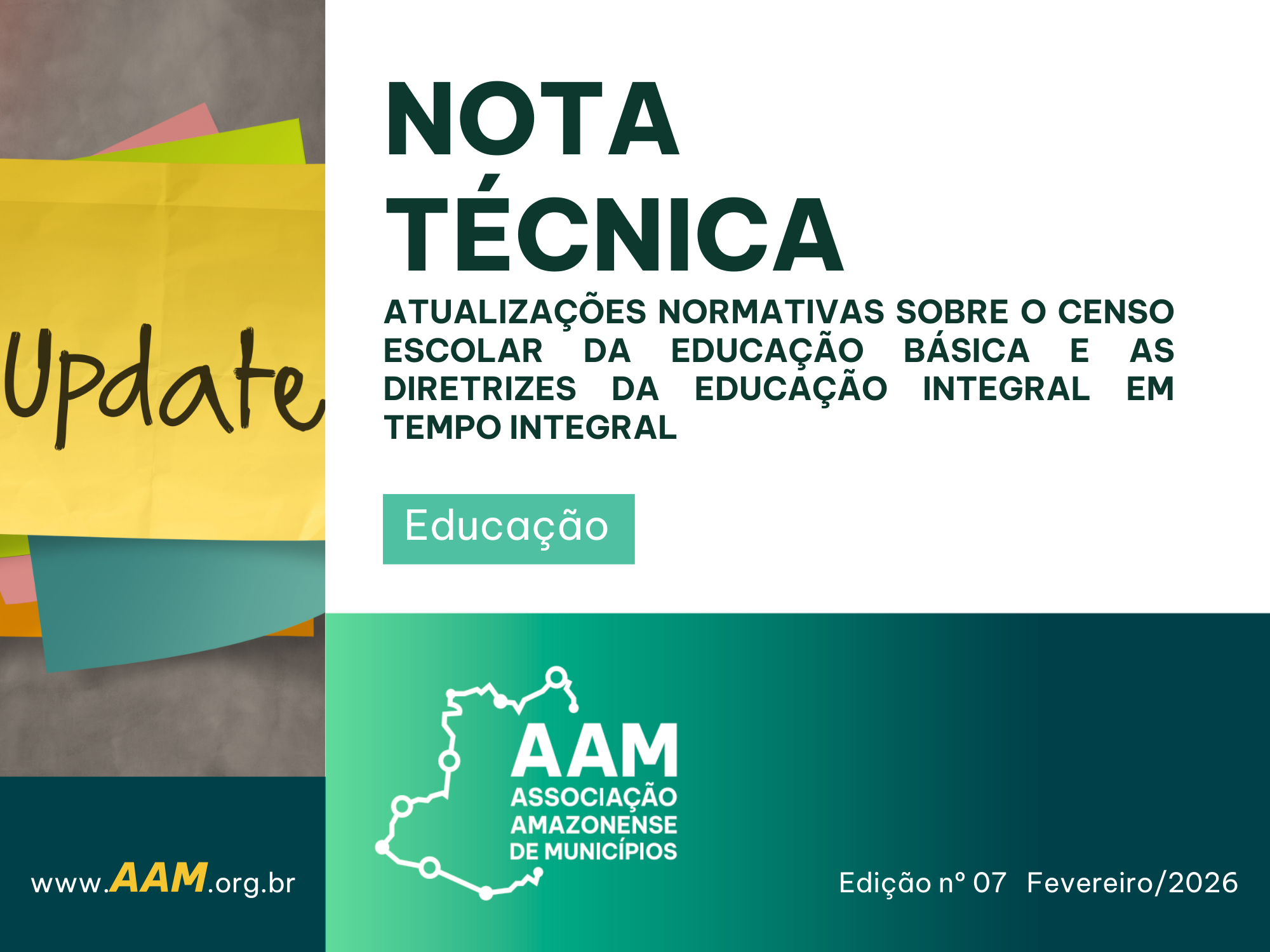 NOTA TÉCNICA - 07 - 2026 - ATUALIZAÇÕES NORMATIVAS SOBRE O CENSO ESCOLAR DA EDUCAÇÃO BÁSICA E AS DIRETRIZES DA EDUCAÇÃO INTEGRAL EM TEMPO INTEGRAL