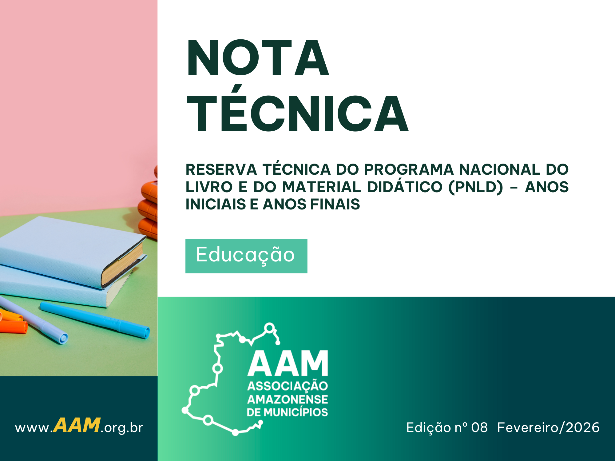 NOTA TÉCNICA - 08 - 2026 - RESERVA TÉCNICA DO PROGRAMA NACIONAL DO LIVRO E DO MATERIAL DIDÁTICO (PNLD) – ANOS INICIAIS E ANOS FINAIS