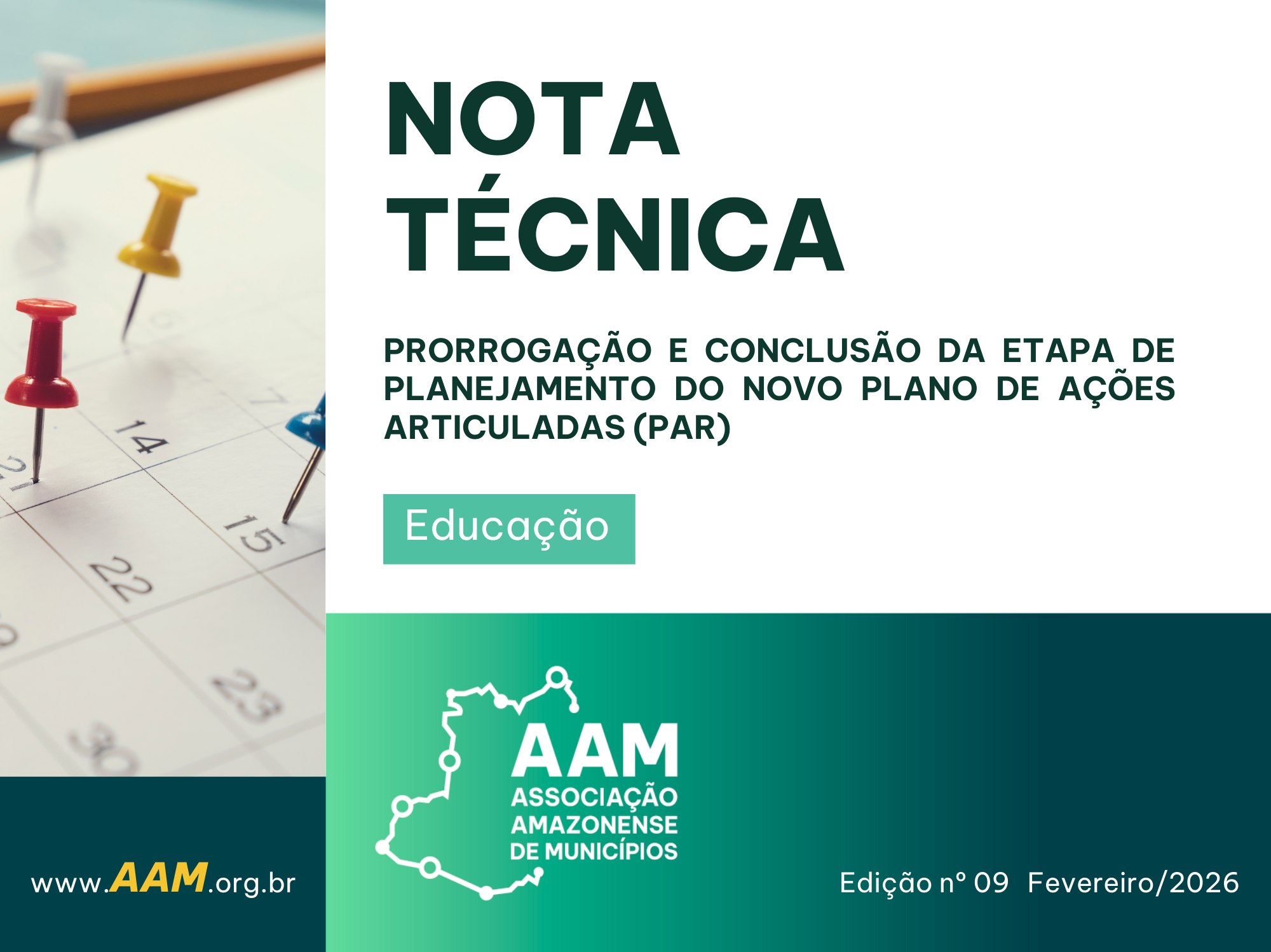 NOTA TÉCNICA - 09 - 2026 - PRORROGAÇÃO E CONCLUSÃO DA ETAPA DE PLANEJAMENTO DO NOVO PLANO DE AÇÕES ARTICULADAS (PAR) – VIGÊNCIA ATÉ 27 DE FEVEREIRO DE 2026
