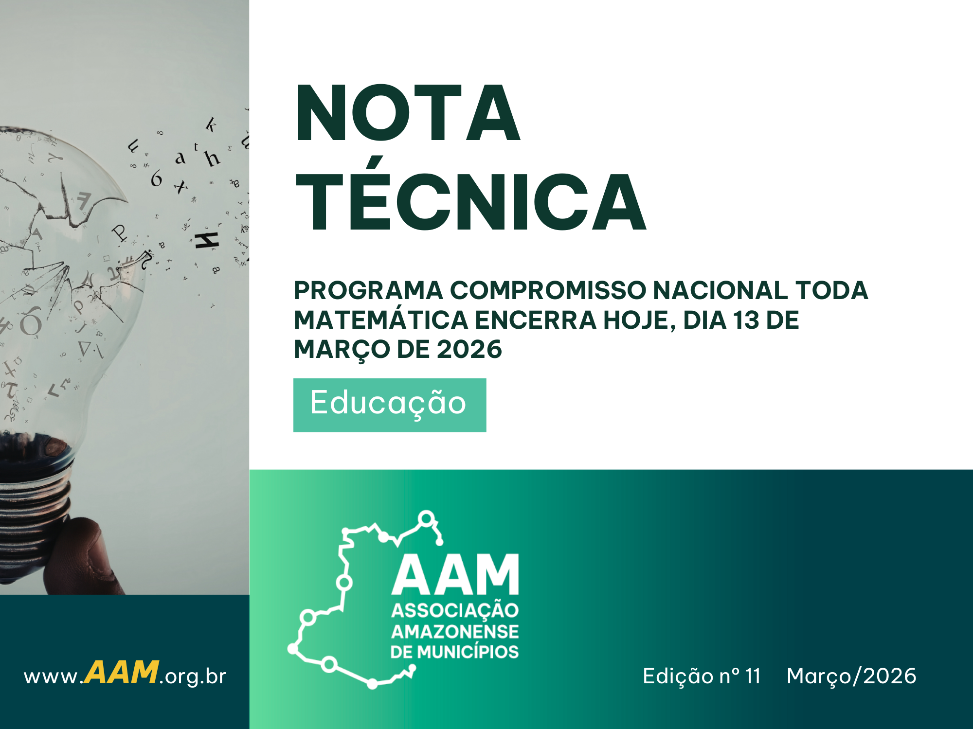 NOTA TÉCNICA - 11 - 2026 - PROGRAMA COMPROMISSO NACIONAL TODA MATEMÁTICA ENCERRA HOJE, DIA 13 DE MARÇO DE 2026
