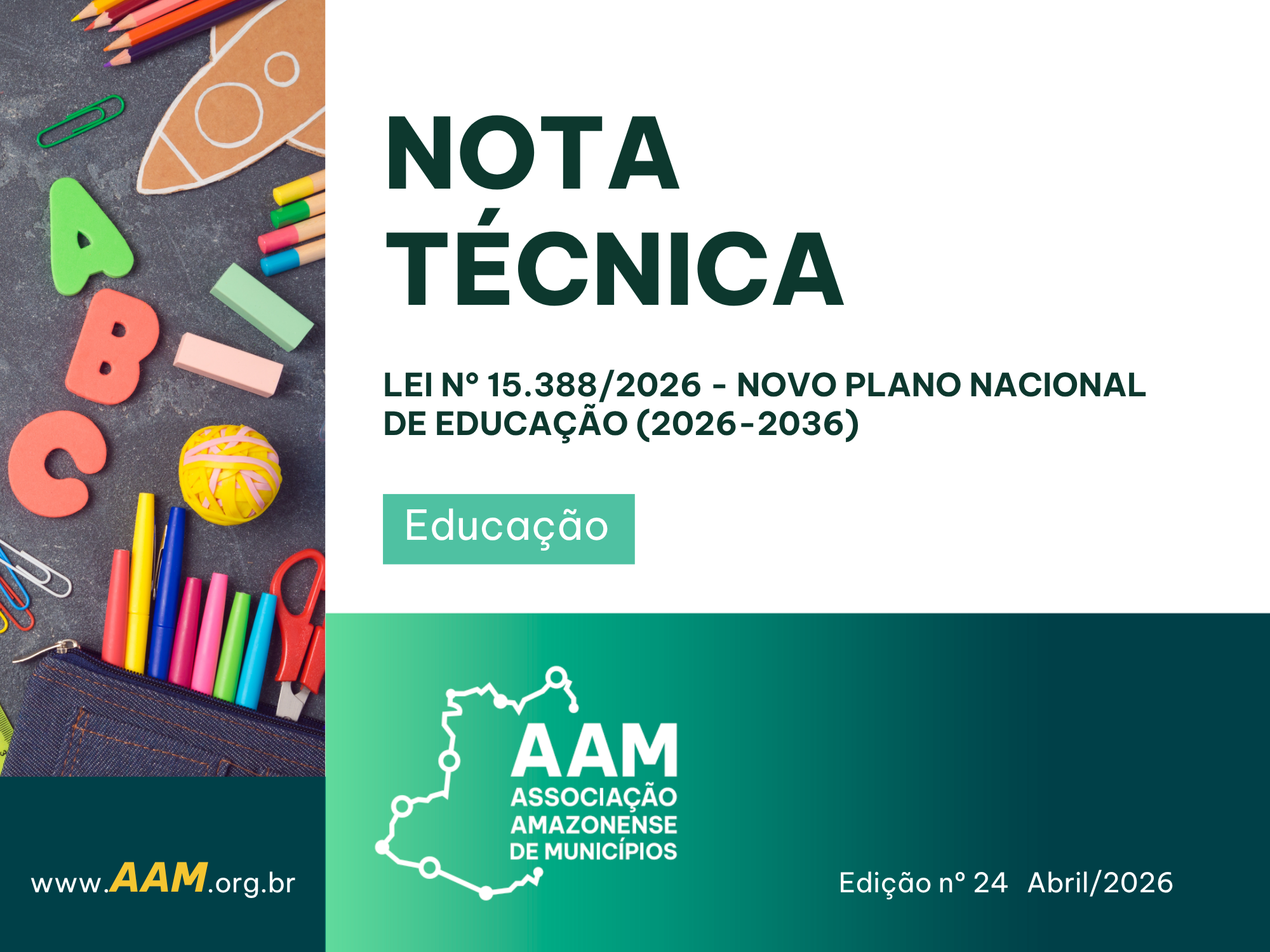 NOTA TÉCNICA – 24 – 2026 – LEI N° 15.388/2026 - NOVO PLANO NACIONAL DE EDUCAÇÃO (2026-2036)