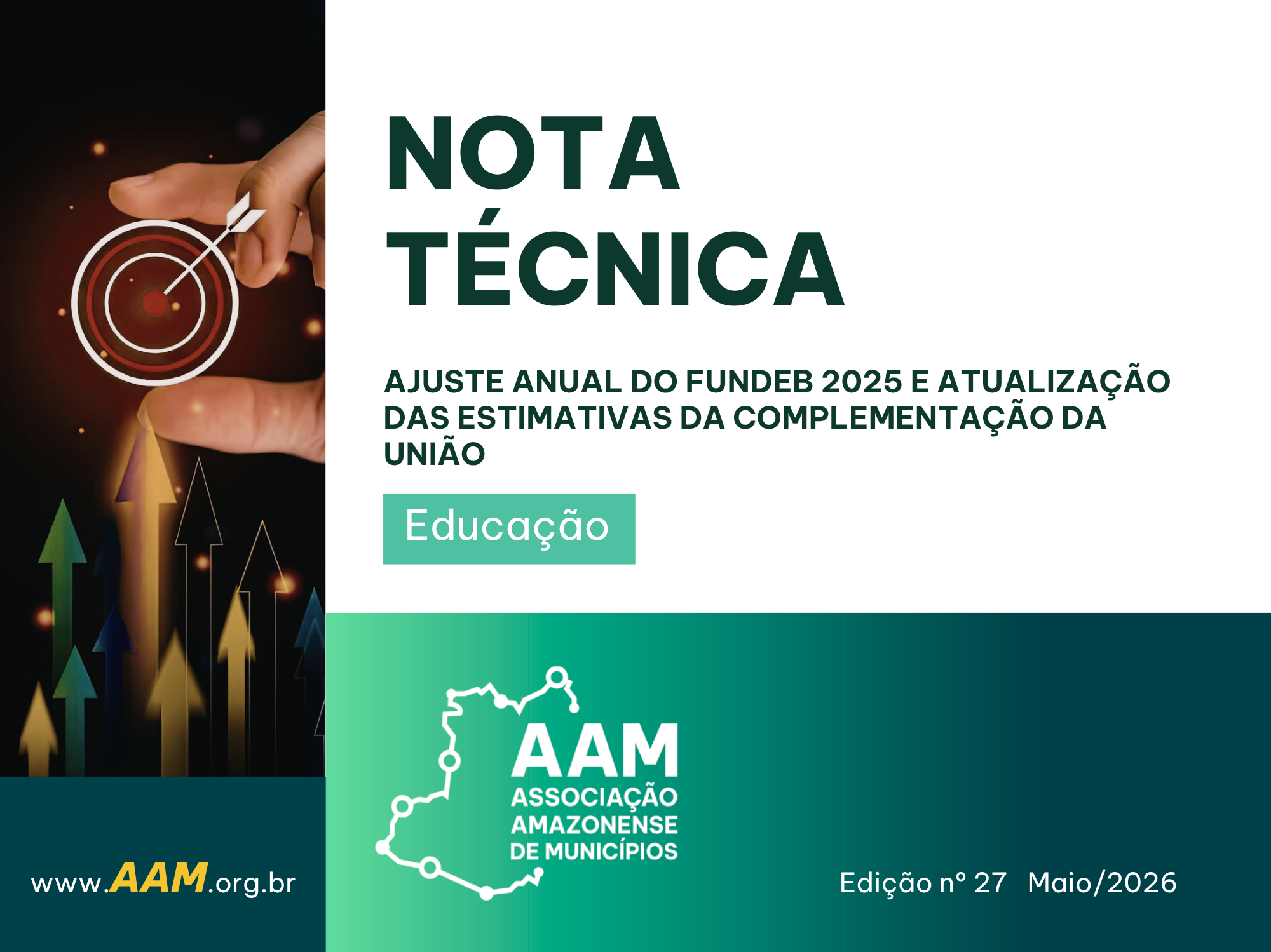NOTA TÉCNICA - 27 - 2026 - AJUSTE ANUAL DO FUNDEB 2025 E ATUALIZAÇÃO DAS ESTIMATIVAS DA COMPLEMENTAÇÃO DA UNIÃO