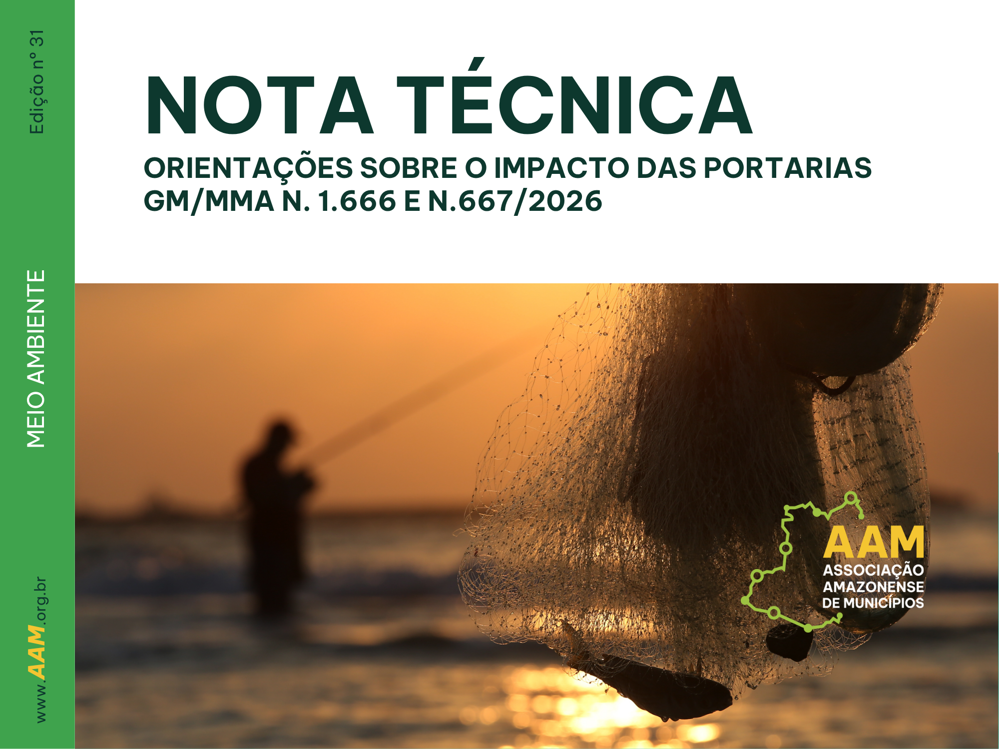NOTA TÉCNICA - 31 - 2026 - ORIENTAÇÕES SOBRE O IMPACTO DAS PORTARIAS GM/MMA N. 1.666 E N.667/2026