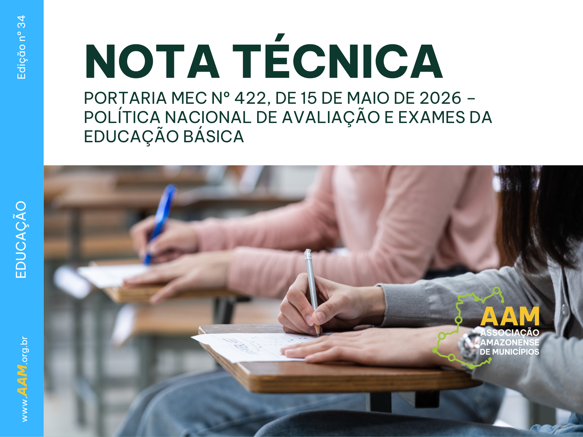 NOTA TÉCNICA - 34 - 2026 - PORTARIA MEC Nº 422, DE 15 DE MAIO DE 2026 – POLÍTICA NACIONAL DE AVALIAÇÃO E EXAMES DA EDUCAÇÃO BÁSICA