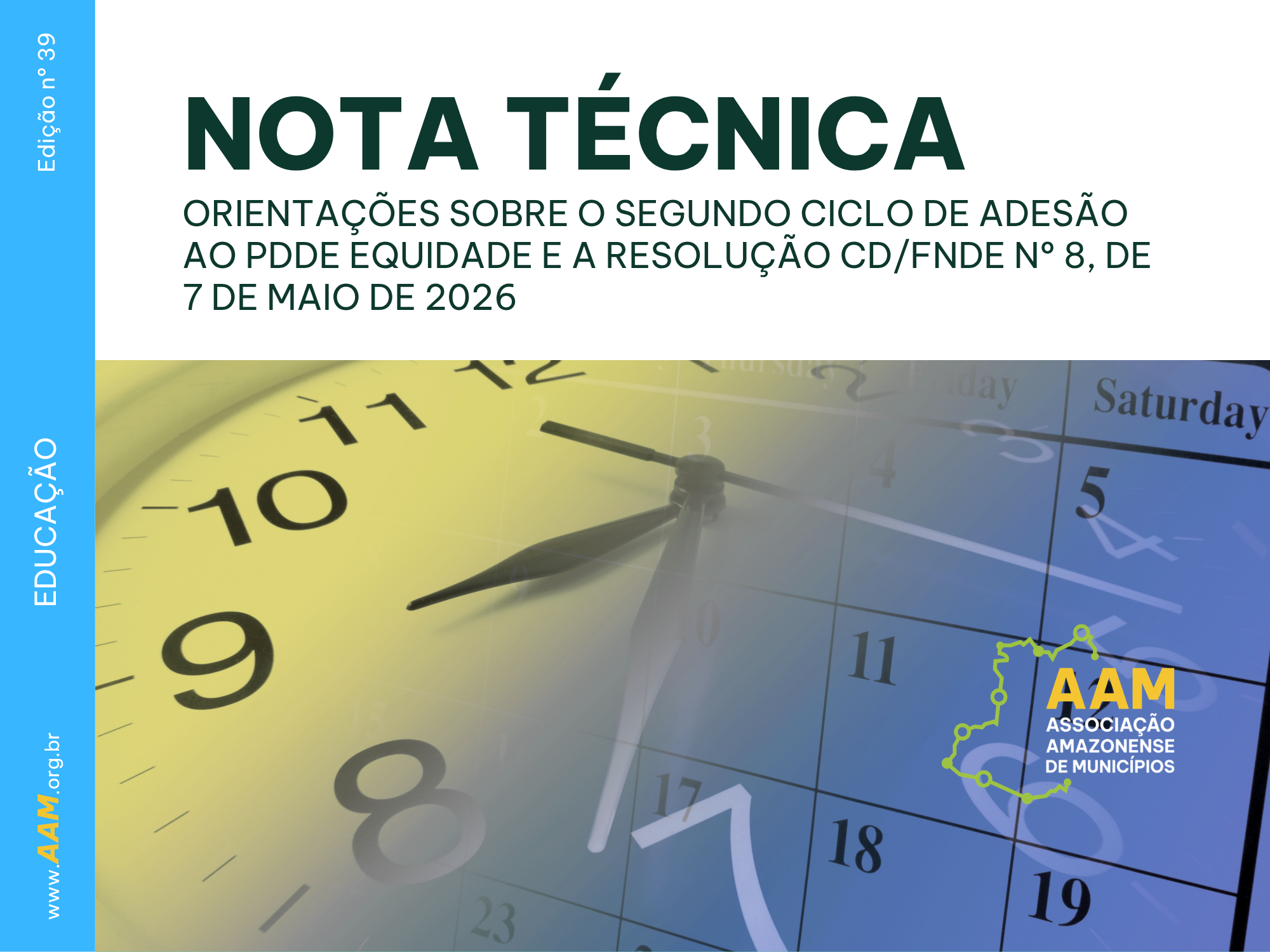 NOTA TÉCNICA - 39 - 2026 - ORIENTAÇÕES SOBRE O SEGUNDO CICLO DE ADESÃO AO PDDE EQUIDADE E A RESOLUÇÃO CD/FNDE Nº 8, DE 7 DE MAIO DE 2026