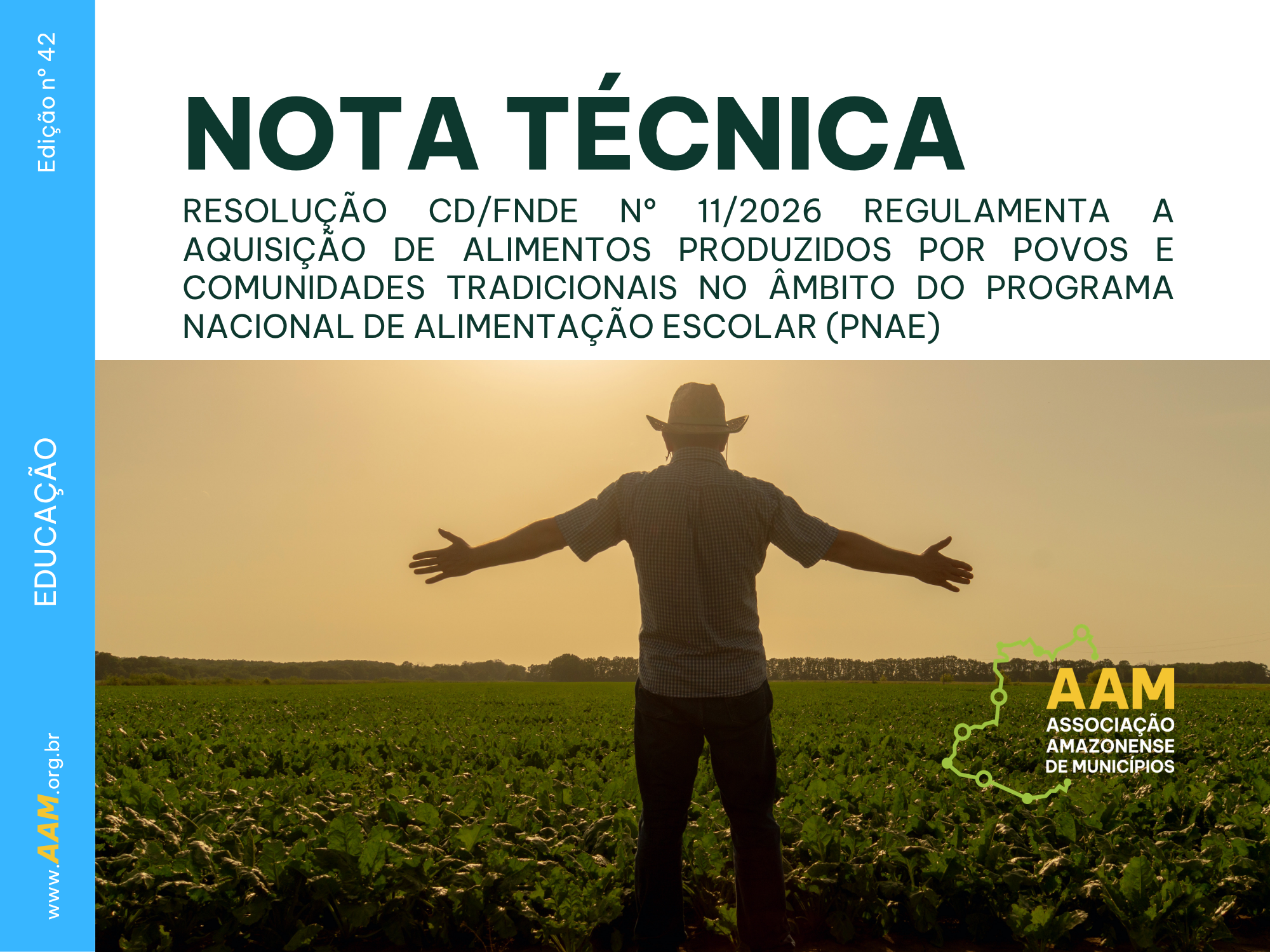 NOTA TÉCNICA - 42 - 2026 - RESOLUÇÃO CD/FNDE Nº 11/2026 REGULAMENTA A AQUISIÇÃO DE ALIMENTOS PRODUZIDOS POR POVOS E COMUNIDADES TRADICIONAIS NO ÂMBITO DO PROGRAMA NACIONAL DE ALIMENTAÇÃO ESCOLAR (PNAE)